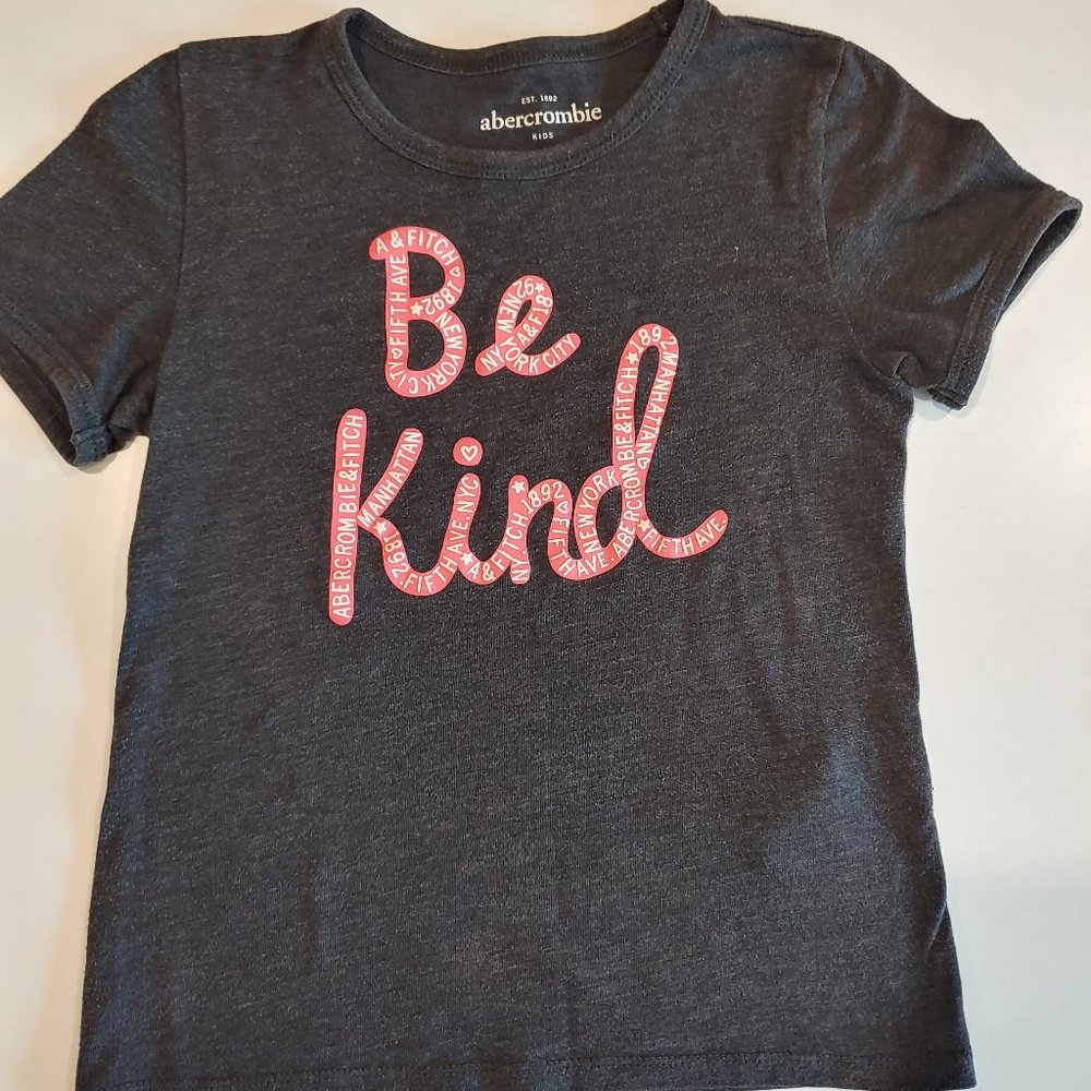 Abercrombie | Be Kind Short Sleeve Grey Tee Shirt Graphic Print Logo | 5/6